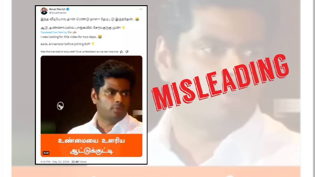 Misleading claim about BJP leader K Annamalai